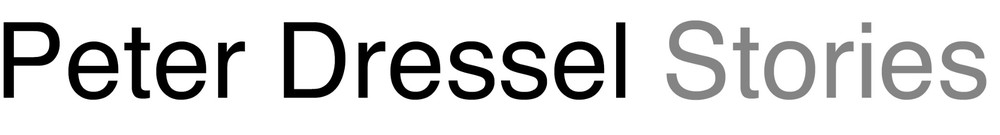 Peter Dressel Stories